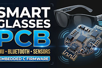 design smart glasses pcb imu bluetooth and embedded  c firmware