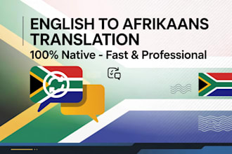 translate english to afrikaans as native afrikaans translator
