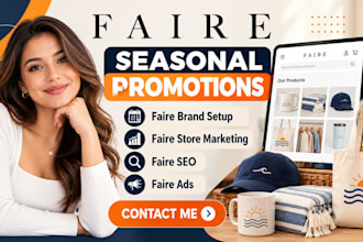 faire seasonal promotions faire brand setup faire store marketing faire SEO fair