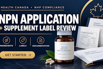 prepare health canada npn applications and review supplement labels