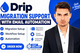 setup drip migration support with email automation workflow setup automation