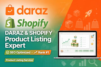 do daraz product listing and shopify product listing with SEO