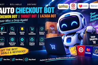 build auto checkout bot, pokemon bot, autobot target bot checkout bot lazada bot