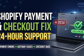 fix shopify payment gateway, shopify checkout errors transaction issue in 24hrs