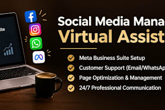 be your social media manager and virtual  assistant for customer support