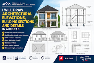 draw architectural elevations, building sections and details in autocad