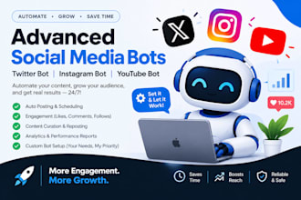 do advanced social media bot, twitter bot, instagram bot, youtube bot