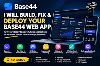 build, fix, and deploy your base44 web app