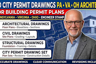 architect for city permit drawing,pennsylvania, virginia,ohio permit drawings
