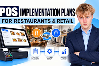 create pos implementation plans for restaurants and retail