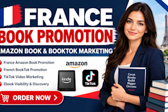 do france amazon book promotion france booktok promotion, tiktok video marketing