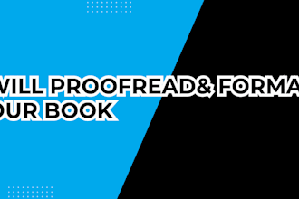 proofread and format your fiction and non fiction book