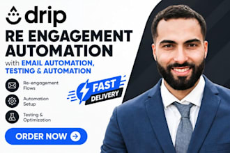 setup drip re engagement automation with email automation testing automation