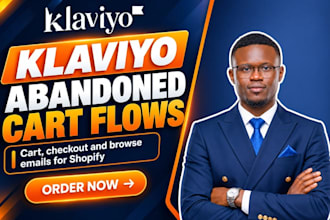 setup klaviyo flows, abandoned cart email flows and email marketing for shopify