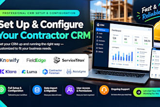 set up knowify crm fieldedge servicetitan klara luma contractor foreman acculynx