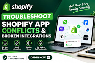 troubleshoot shopify app conflicts and broken integrations