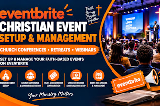 set up christian eventbrite events for church conferences, retreats and webinars