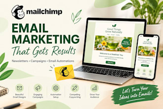 design mailchimp email campaigns and newsletters for your business