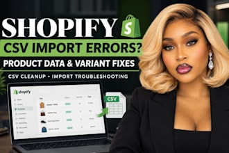 fix shopify CSV import errors, product data and variants issues
