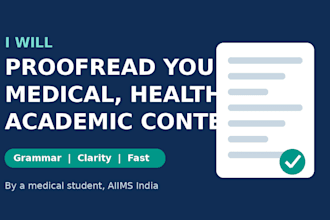 proofread medical, health, and academic content