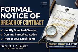 draft a formal US attorney notice of breach of contract