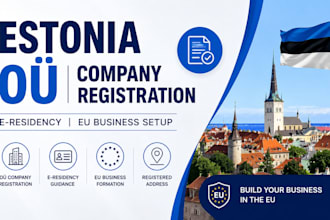 do estonia oÜ company registration, e residency, eu business formation and setup