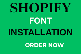 install your shopify font theme development