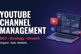 manage and grow your youtube channel with SEO, strategy