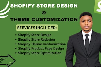 be your shopify expert for store design and customization