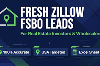 provide fresh zillow fsbo leads for real estate investors