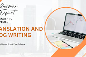 translate english to german and also write blogs in german