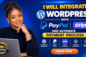 integrate wordpress with paypal, stripe, and automate payment process