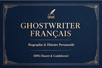 ghostwriting your french biography, personal story