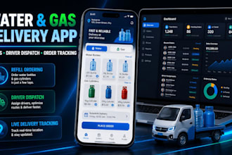 develop water gas delivery app refill ordering driver dispatch customer tracking