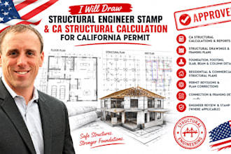 draw structural engineer stamp, ca structural calculation for california permit