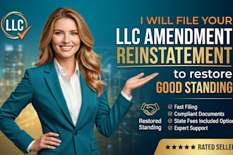 file your llc amendment reinstatement to restore good standing