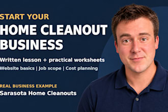 help you start a home cleanout business with a starter workbook