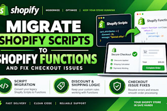 migrate shopify scripts to shopify functions and fix checkout issues