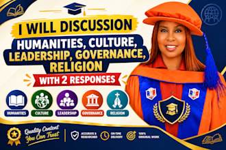discussion humanities, culture, leadership, governance, religion with 2 response