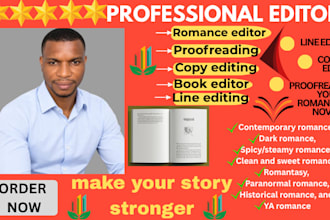 line edit, copy edit and proofread your romance novel