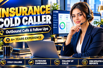 cold caller for insurance sales outbound calls and follow ups