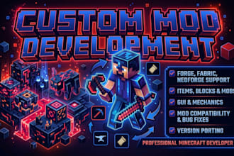 develop custom minecraft java mods and integration using forge, fabric, neoforge