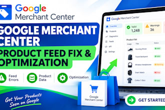 fix and optimize google merchant center product feeds and product feed errors