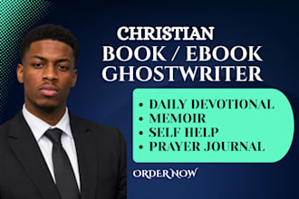 ghostwrite your christian daily devotional book memoir self help prayer journal