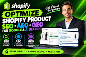 optimize shopify product SEO, aeo and GEO for google and ai search