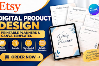 design etsy digital products, printable planners and canva templates