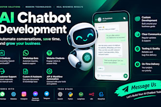 develop ai chatbot, whatsapp bot, customer support bot and openai integration