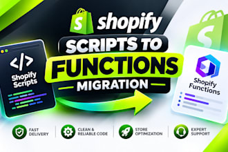 migrate shopify scripts and rebuild custom checkout functions