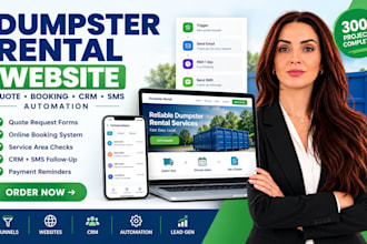 build dumpster rental website quote booking CRM and SMS automation