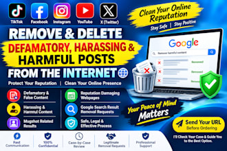 help remove defamatory, harassing and harmful content online